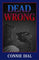 Dead Wrong