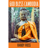 God Bless Cambodia