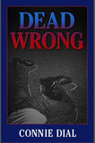 Dead Wrong