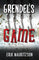 Grendel’s Game