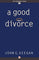 A Good Divorce