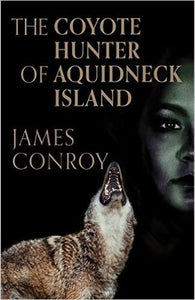 The Coyote Hunter of Aquidneck Island