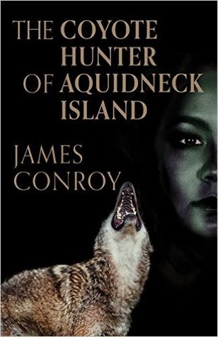 The Coyote Hunter of Aquidneck Island