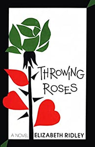 Bravo Throwing Roses Throwing Roses – thepermanentpress.com
