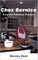 Chez Bernice: Easy But Fabulous Recipes