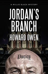 Jordan's Branch (Willie Black Mystery #10)