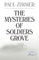 The Mysteries of Soldiers Grove