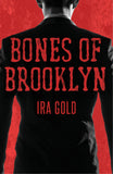 Bones of Brooklyn