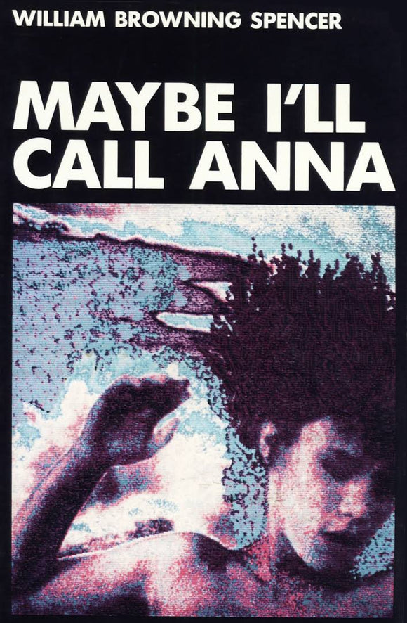 Maybe I’ll Call Anna