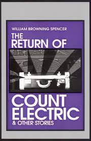 The Return of Count Electric
& Other Stories