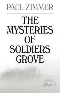 The Mysteries of Soldiers 
Grove